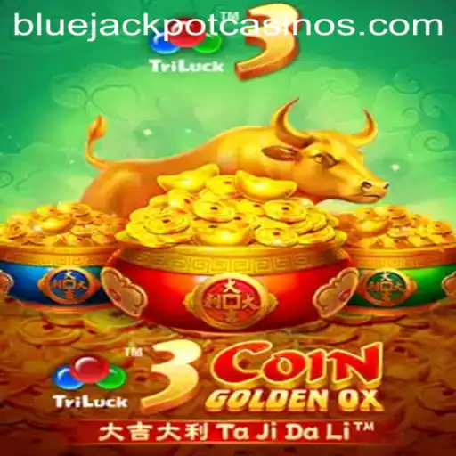 3CoinGoldenOX: A Thrilling Casino Experience with the BLUE JACKPOT