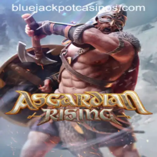 Discover the Epic Adventures of AsgardianRising: A Comprehensive Guide to Gameplay and Winning the BLUE JACKPOT