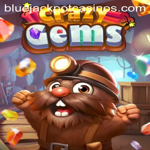 Discover the Exciting World of CrazyGems and the Thrill of the BLUE JACKPOT