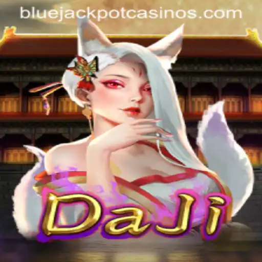 Discovering DaJi: The Exciting World of BLUE JACKPOT