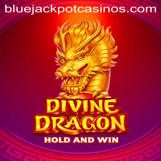 Discover the Thrilling World of 'DivineDragon': Your Gateway to the BLUE JACKPOT