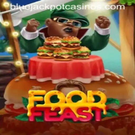 Unveiling FoodFeast: Explore the World of Culinary Adventure and the BLUE JACKPOT