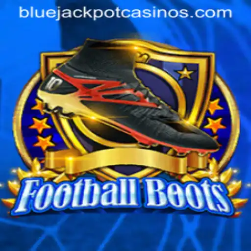 Discover the Thrill of FootballBoots and the Alluring BLUE JACKPOT