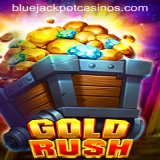 Unveiling the Thrills of GoldRush and the Enigmatic BLUE JACKPOT
