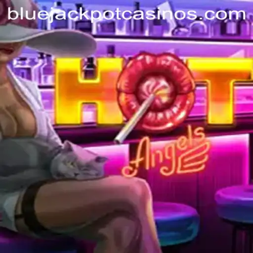 Exploring HotAngels: The Game of Chance and Strategy with BLUE JACKPOT