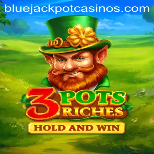 Discover the Exciting World of 3potsRiches: Unveiling the BLUE JACKPOT