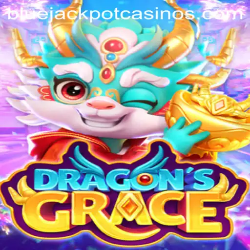 Exploring the Enchanting World of DragonsGrace and the BLUE JACKPOT