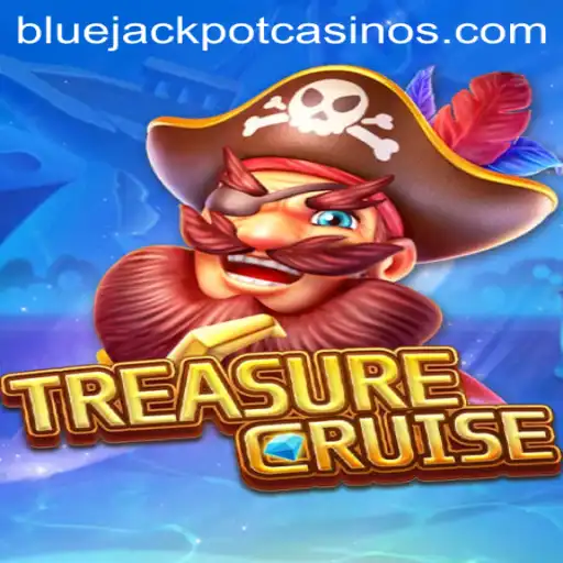 Uncover the Secrets of TREASURECRUISE with a Splash of BLUE JACKPOT Adventure