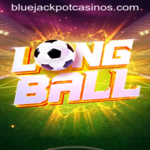 Discover the Exciting World of LongBall: Unveiling the BLUE JACKPOT