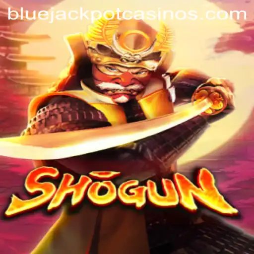 Exploring the Intricate World of Shogun and the Excitement of the Blue Jackpot