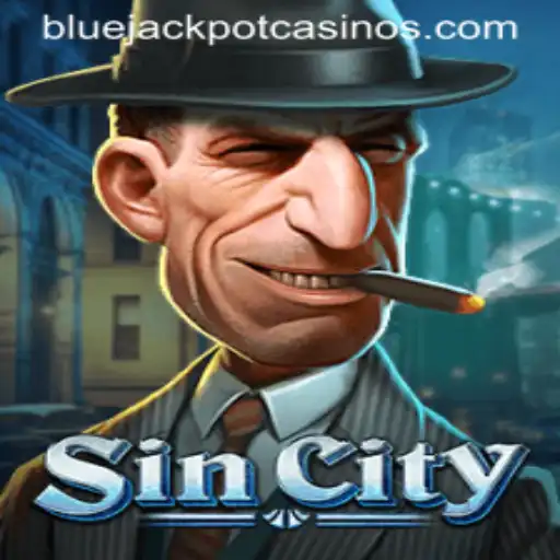 Dive into the Thrilling World of SinCity with BLUE JACKPOT: A Comprehensive Guide